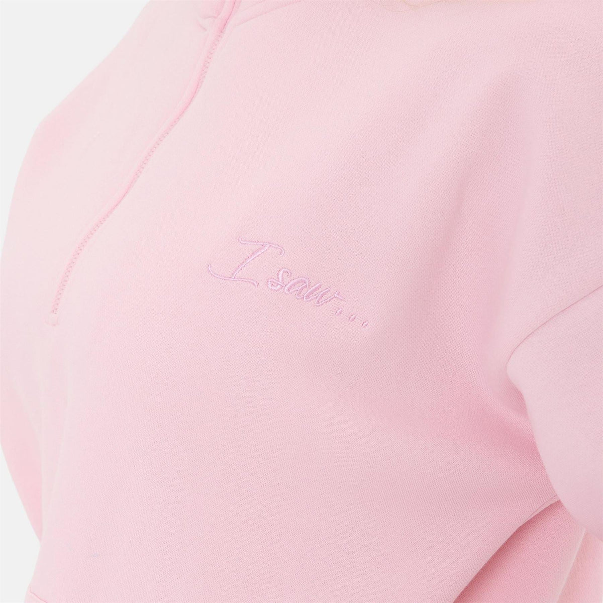 I Saw It First Zip Sweatshirt